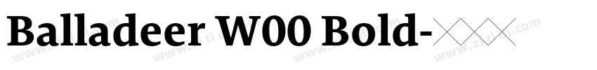 Balladeer W00 Bold字体转换